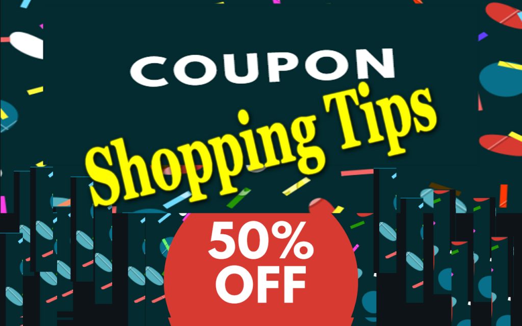 Coupons Shopping tips